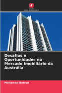 Desafios e Oportunidades no Mercado Imobilirio da Austrlia