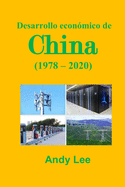 Desarrollo econmico de China: (1978 - 2020)