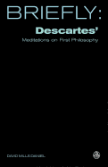 Descartes' Meditation on First Philosophy