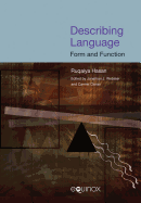 Describing Language: Form and Function: The Collected Works of Ruqaiya Hasan Vol 5