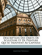 Description Des Objets de Sculpture Et de Peinture Qui Se Trouvent Au Capitole