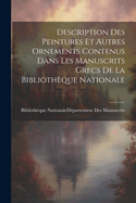 Description Des Peintures Et Autres Ornements Contenus Dans Les Manuscrits Grecs De La Bibliothque Nationale