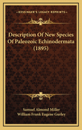 Description of New Species of Paleozoic Echinodermata (1895)