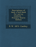 Descriptions of Land; A Text-Book for Survey Students