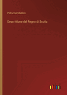 Descrittione del Regno di Scotia