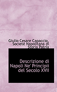 Descrizione Di Napoli Ne' Principii del Secolo XVII