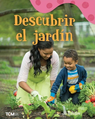Descubrir El Jardn: A Wordless Nonfiction Book - 