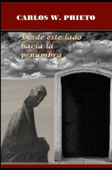 Desde este lado hacia la penumbra
