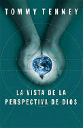 Desde La Perspectiva de Dios