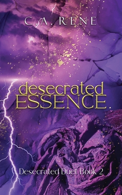 Desecrated Essence - Rene, C a