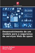 Desenvolvimento de um modelo para a segurana de servios Web de spam