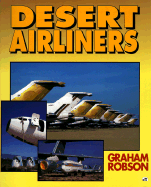 Desert Airliners - Robson, Graham