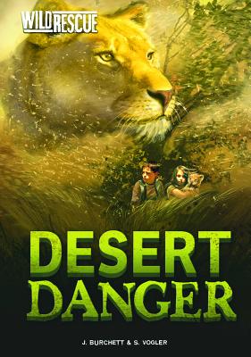 Desert Danger - Burchett, Jan, and Vogler, Sara