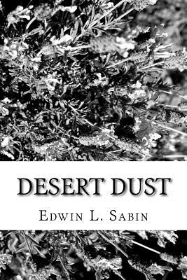 Desert Dust - Sabin, Edwin L