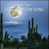 Desert Moon Song - Dean & Dudley Evenson