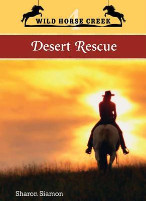 Desert Rescue - Siamon, Sharon