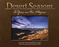 Desert Seasons: A Year in the Mojave - Devlin, Ruth K A, and Serafini, Frank, Dr. (Photographer)