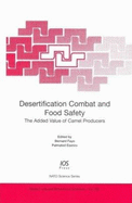 Desertification Combat and Food Safety: The Added Value of Camel Producers