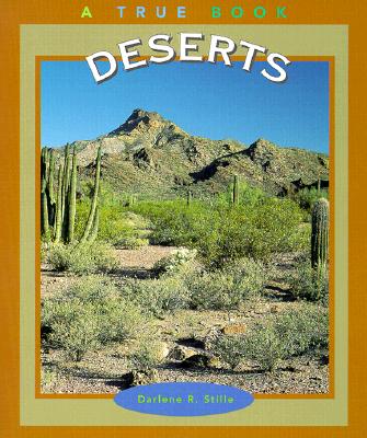 Deserts - Stille, Darlene R