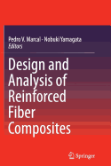 Design and Analysis of Reinforced Fiber Composites