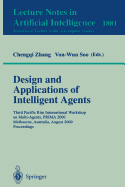 Design and Applications of Intelligent Agents: Third Pacific Rim International Workshop on Multi-Agents, Prima 2000 Melbourne, Australia, August 28-29, 2000 Proceedings