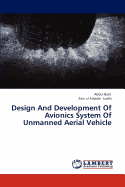 Design and Development of Avionics System of Unmanned Aerial Vehicle