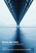 Design and Ethics: Reflections on Practice