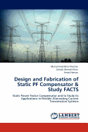 Design and Fabrication of Static Pf Compensator & Study Facts