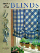 Design and Make Blinds - Luke, Heather