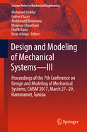 Design and Modeling of Mechanical Systems--III: Proceedings of the 7th Conference on Design and Modeling of Mechanical Systems, Cmsm'2017, March 27-29, Hammamet, Tunisia