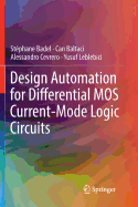Design Automation for Differential Mos Current-Mode Logic Circuits