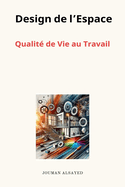 Design de l'Espace - Qualit de Vie au Travail