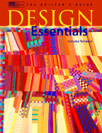 Design Essentials: The Quilter's Guide
