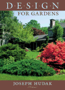 Design for Gardens - Hudak, Joseph