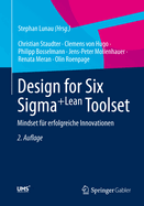 Design for Six SIGMA+Lean Toolset: Mindset Fur Erfolgreiche Innovationen