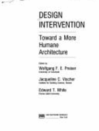 Design Intervention: Toward a More Humane Architecture