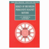 Design of Brushless Permanent-Magnet Motors - Hendershot, J R, Jr., and Schaaf, Martha E