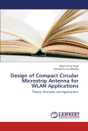 Design of Compact Circular Microstrip Antenna for WLAN Applications