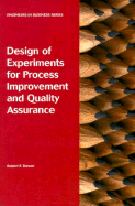 Design of Experiments for Process Improvement and Quality Assurance - Brewer, Robert F