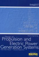 Design of Propulsion and Electric Power Generation Systems - Woud, Hans Klein, and Stapersma, Douwe