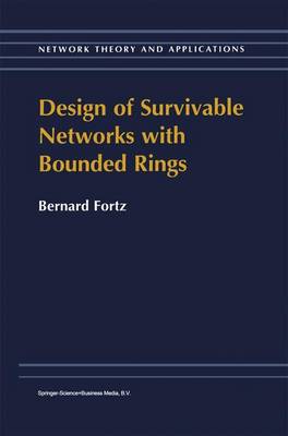 Design of Survivable Networks with Bounded Rings - Fortz, B