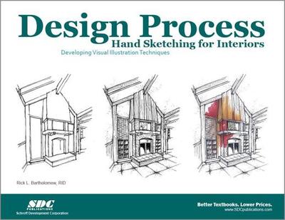 Design Process Hand Sketching for Interiors - Bartholomew, Rick