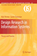 Design Research in Information Systems: Theory and Practice