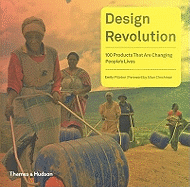 Design Revolution:100 Products That Are Changing People's Lives