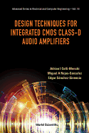 Design Techniques Integrated CMOS Class-D Audio Amplifiers