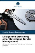 Design und Erstellung einer Datenbank fr das Management
