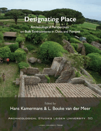 Designating Place: Archaeological Perspectives on Built Environments in Ostia and Pompeii