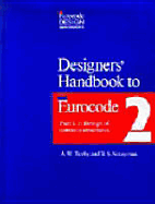 Designers' Handbook to Eurocode 2