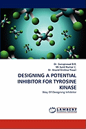 Designing a Potential Inhibitor for Tyrosine Kinase