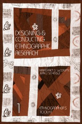 Designing and Conducting Ethnographic Research - Schensul, Jean J